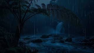 Sound Rain, Forest Stream in the Forest at Night 🌲 | Sleep Deeply with Rain Sounds