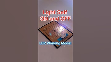 Light Self ON and OFF with LDR Working Model 😎 #workingmodel #ytshorts #shorts