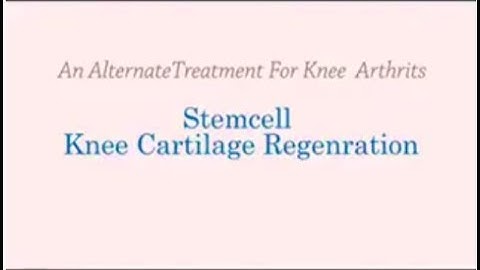 Stemcell Knee Cartilage Regeneration Procedure |  Tosh Hospitals