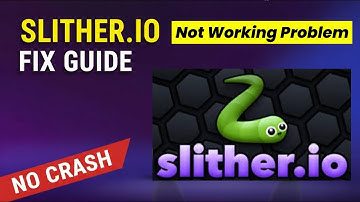 Slither io App Not Working? Fix It Fast!