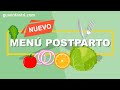 MENÚ POSTPARTO 🍏 Cómo mantener una alimentación sana y equilibrada después del parto 👌