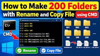 How to Make 200 Folders, Rename Files & Copy Files Using CMD in Windows 11/10.