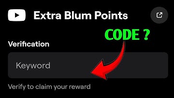 Extra Blum Points Blum Video code | Blum Academy code | Blum Today video code