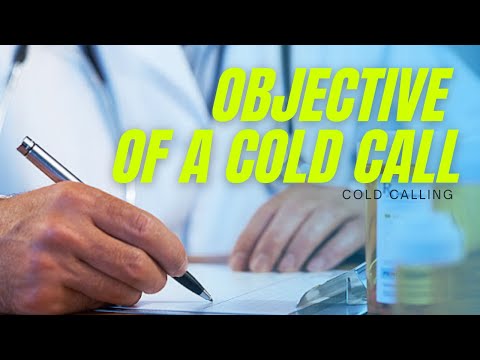 The Objective Of a Cold Call