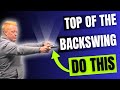 The secret to the perfect wrist position at the top of the backswing