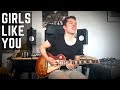 GIRLS LIKE YOU - Maroon 5, Cardi B - Guitar Cover by Sebastian Lindqvist