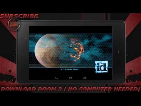 How to Download Doom 3 On Android ( No Computer )