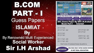 99% Guess Papers B.COM Part I "Islamiat" by Sir.I.H Arshad