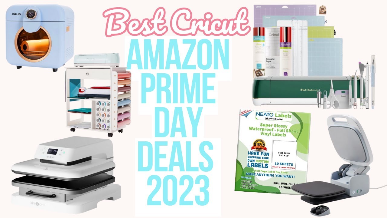 Best  Prime Day Deals for Cricut Crafters