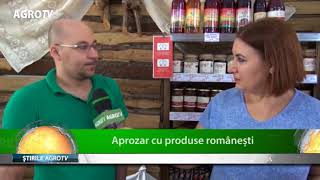 aprozar cu produse romanesti 23 07 2018