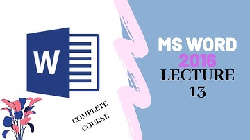#13 Lecture of MS word: Use of select and selection pane in your document  hindi/urdu.