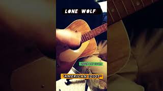 "American Idiot" [ACOUSTIC COVER]