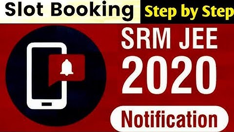 SRMJEEE 2021 slot booking delayed; Check revised dates here