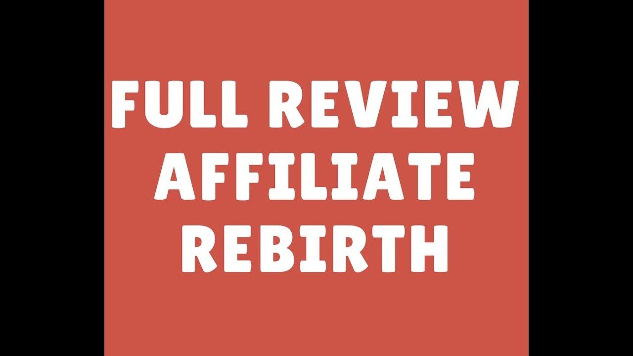 affiliate rebirth review