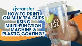 Laser Heat Transfer on Milk Tea Cup - Laser Printing on Milk Tea Cup Tutorial