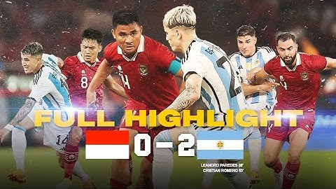 argentina Vs Indonesia|INDONESIA VS ARGENTINA FULL HIGHLIGHT