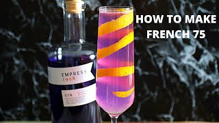 French 75 Cocktail Recipe