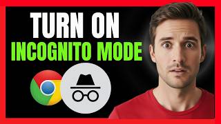 How to Turn on incognito Mode on Google Chrome
