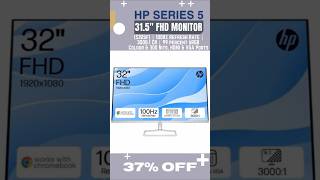 37% OFF! HP Series 5 31.5" FHD Monitor (532sf) | 100Hz | HDMI &amp; VGA Ports | Low-Blue Light
