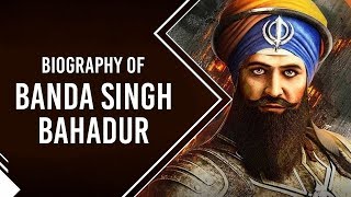 Biography of Banda Singh Bahadur, Sikh military commander & a disciple of Guru Gobind Singh ji screenshot 3