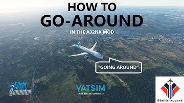 How to Fly a Go-Around in Microsoft Flight Simulator 2020 with the (free) A32nx Mod [VATSIM Help]