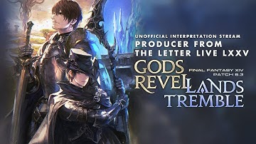 【FF14】Unofficial Translation & Interpretation for the Letter from the Producer LIVE Part LXXV