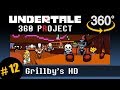 Grillby's Remastered 360: Undertale 360 Project #12