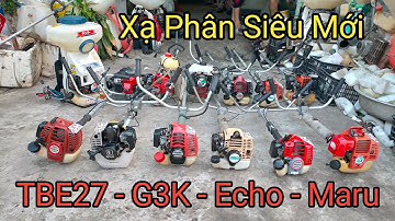 19/5 Lô B 13 Máy Cắt Cỏ - Xạ Phân - Tỉa Cành | Yanmar 271 Vip - TBE27 - Echo - Maru....☎0917414042