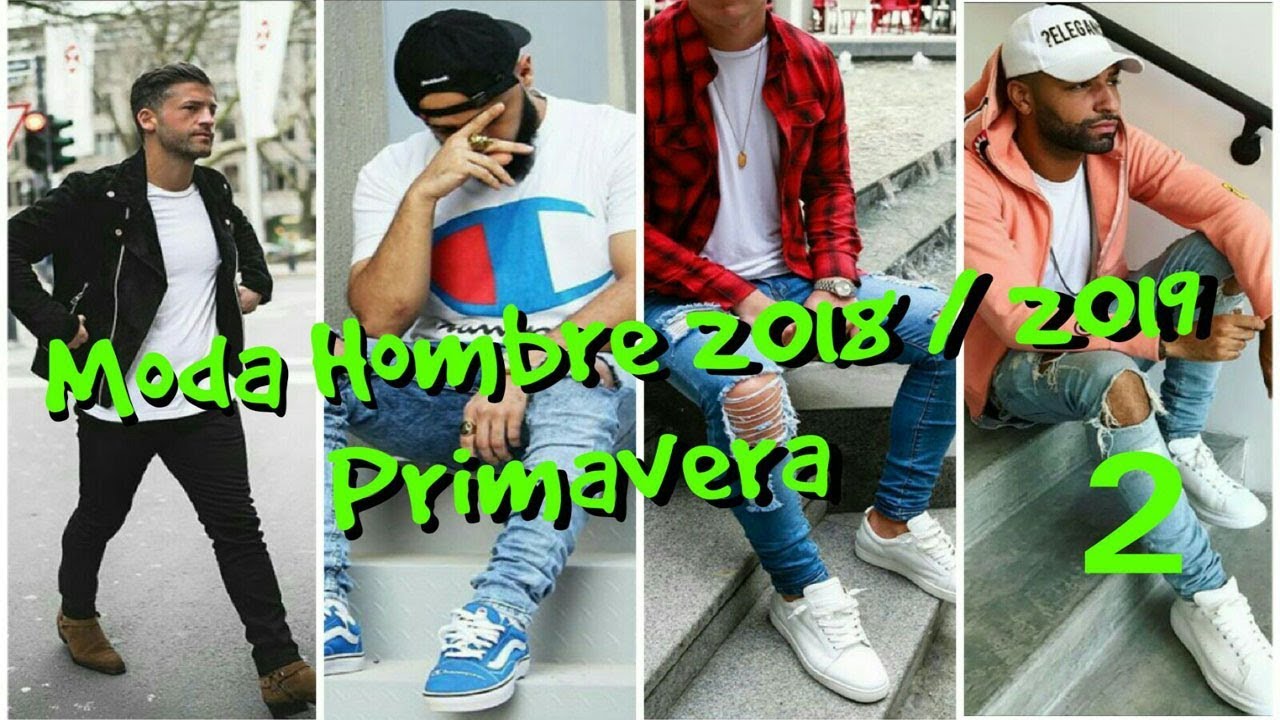 juguete Menagerry Primero MODA HOMBRE PRIMAVERA 2018/2019 (TENDENCIAS) (Parte 2) - YouTube