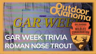 Oklahoma Department of Wildlife Conservation on X: THE GAR WEEK QUIZ HATH  ENDED. OUT OF 1,000+ GORGEOUS ✨GaRGEOUS✨ CONTESTANTS YOUR TOP THREE ARE:  Garma Karma, Garmalade, and Garey&Gars. Slide into our dms