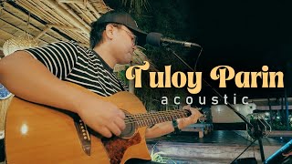 Tuloy Parin - Neocolors (Acoustic Cover | Neyosi)