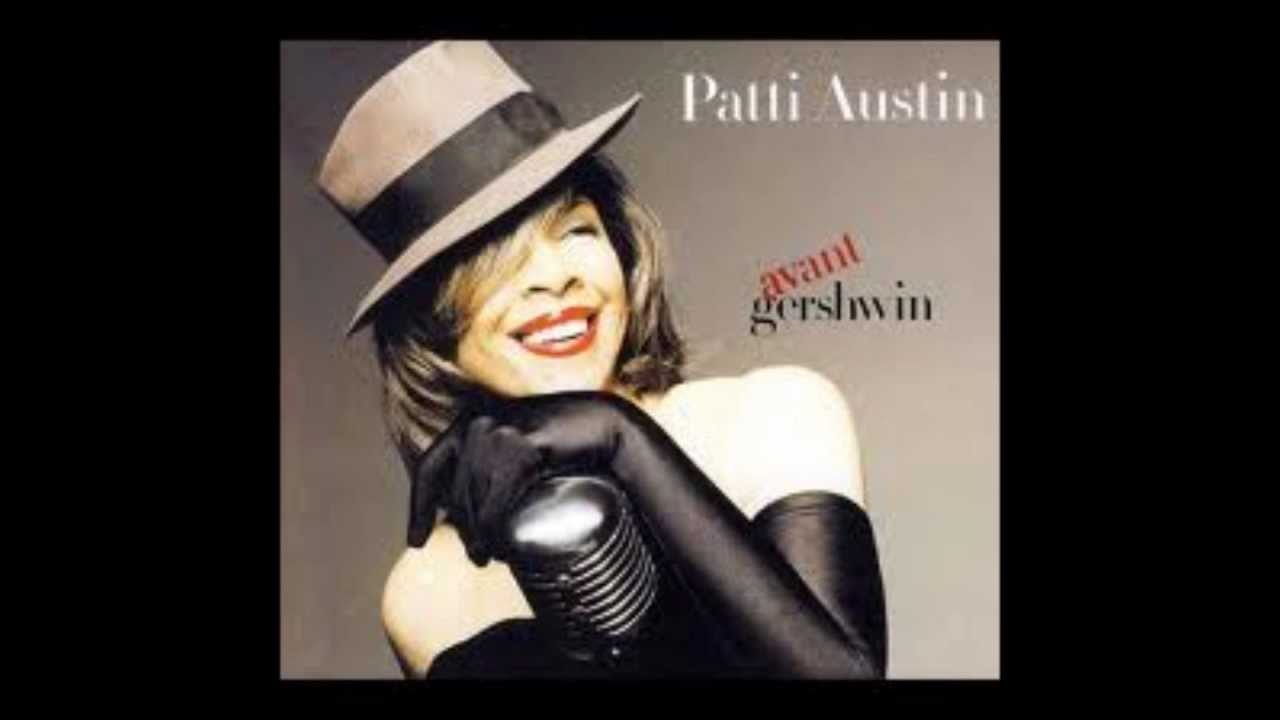 Patti Austin ~ Overture (Gershwin Medley)