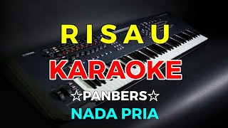 RISAU - KARAOKE HD || Panbers - Nada Pria