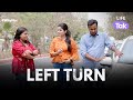 Left Turn | A Short Film On Road Rage | Why Not | Life Tak