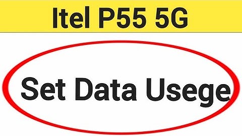How to set data usege, ITEL P55 5G me data limit Kaise lagaen