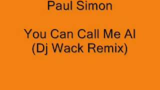 Paul Simon - You Can Call Me Al (Dj Wack Remix)