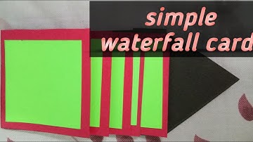 water fall card multiple messages \ how to make waterfall card \ card banane ka easy tarika