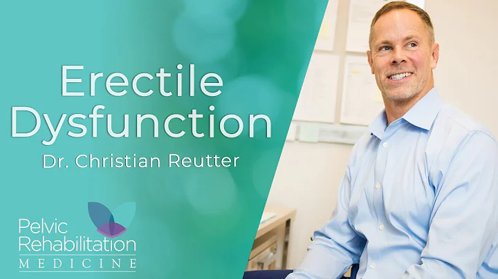 Erectile Dysfunction | Dr  Christian Reutter | Pel...