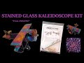 DIY STAINED GLASS KALEIDOSCOPE KIT FROM AMAZON!