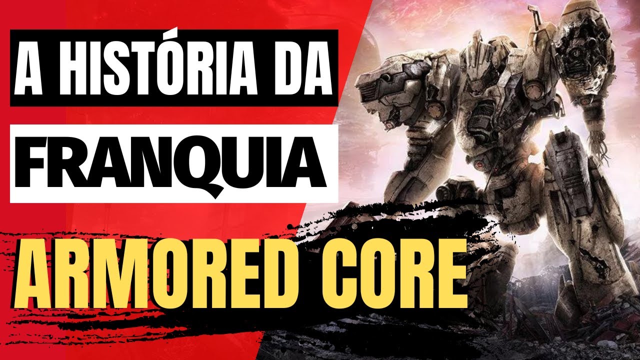 Armored Core: relembre todos os jogos da franquia da FromSoftware