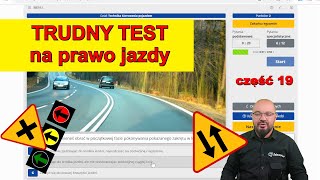 Instruktor rozwiązuje trudny TEST NA PRAWO JAZDY! Zestaw 19