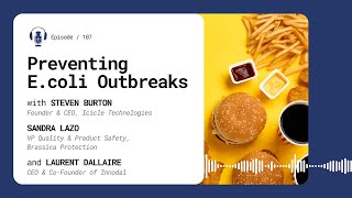 FoodTech Innovators: Preventing E.coli Outbreaks with Sandra Lazo and Laurent Dallaire