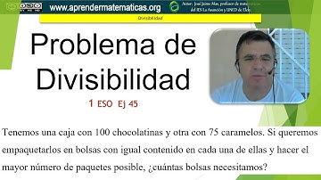 Divisibilidad.1eso02divisibilidad45chocolatinas. José Jaime Mas