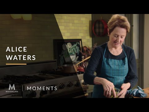 Alice Waters: Wake up Your Olives | MasterClass Moments | MasterClass - Alice Waters: Wake up Your Olives | MasterClass Moments | MasterClass