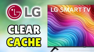 *UPDATED* How To Clear Cache/Memory/Data/Cookies/Search History On LG Smart TV - Full Tutorial