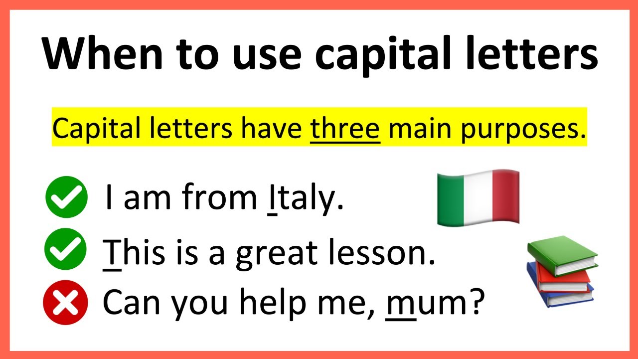 How to use CAPITAL LETTERS Correctly