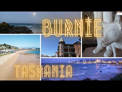 Explore Burnie Tasmania