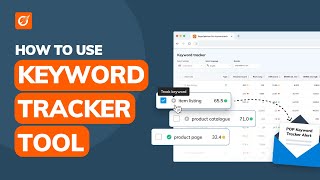 Keyword Tracker: Monitor Your Keyword Progress With Ease