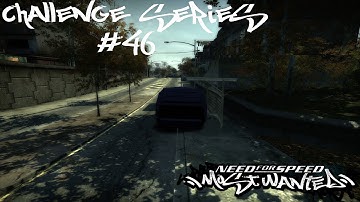 Need For Speed: Most Wanted - Challenge Series #46