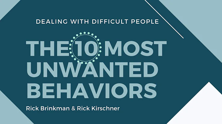 The 10 Most Unwanted Behaviors | Rick Brinkman & Rick Kirschner
